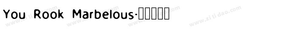 You Rook Marbelous字体转换